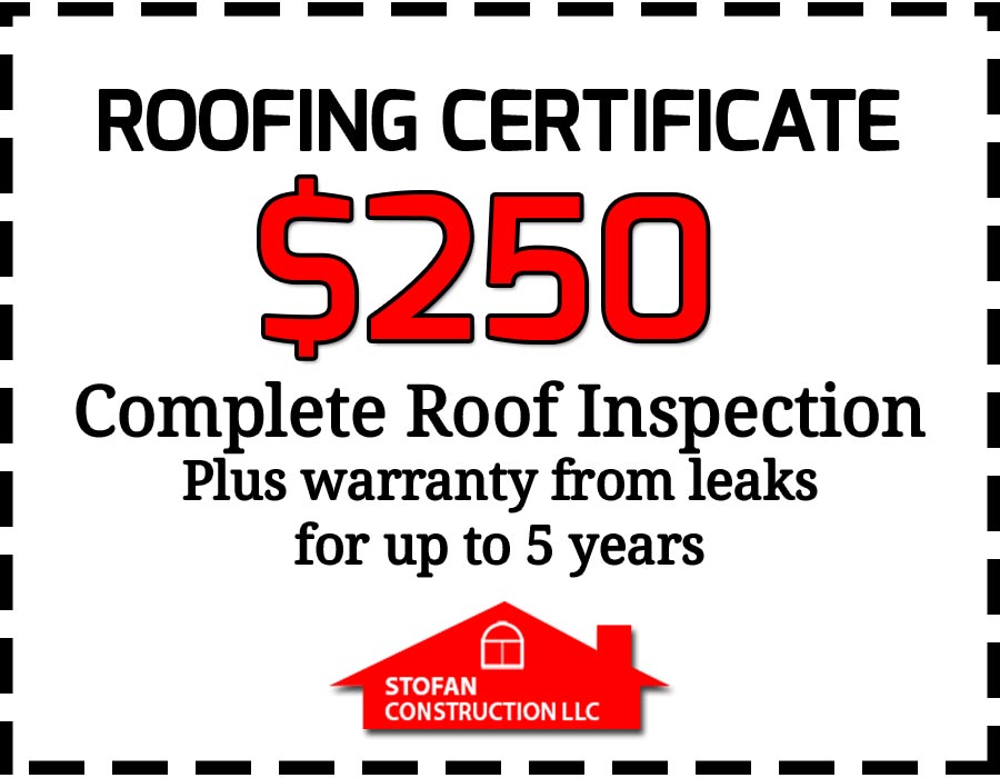 $250 coupon for complete roof inspection – Stofan Construction Fairless Hills PA